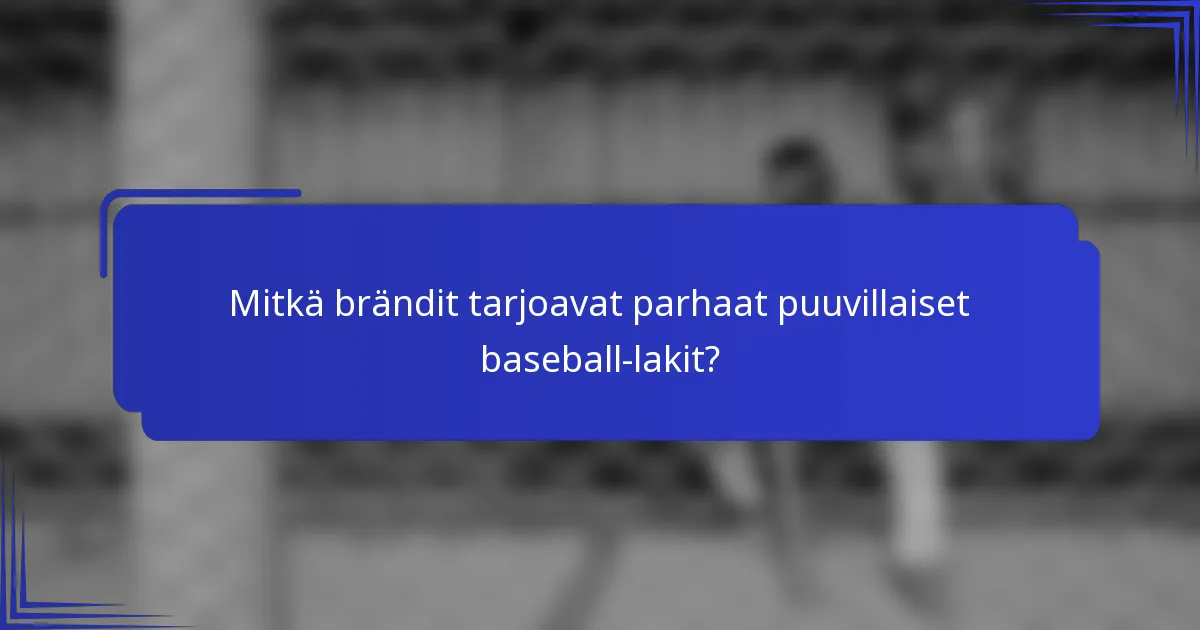 Mitkä brändit tarjoavat parhaat puuvillaiset baseball-lakit?